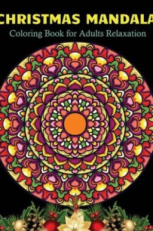 Cover of Christmas Mandala coloring book for adults relaxation