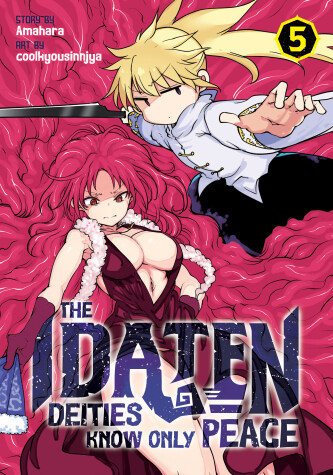 Cover of The Idaten Deities Know Only Peace Vol. 5