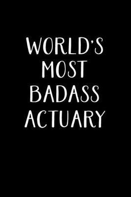 Cover of World's Most Badass Actuary