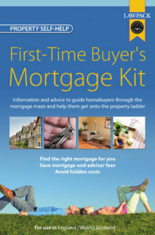 Cover of First-Time Buyer's Mortgage Kit