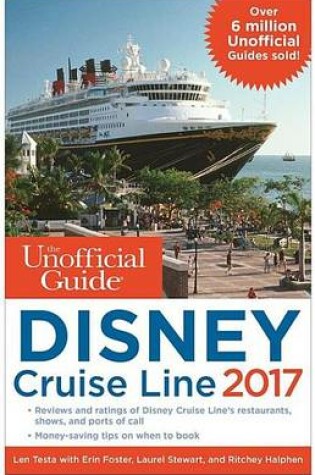 Cover of The Unofficial Guide to Disney Cruise Line 2017