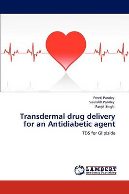 Book cover for Transdermal Drug Delivery for an Antidiabetic Agent
