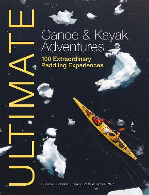 Book cover for Ultimate Canoe & Kayak Adventures