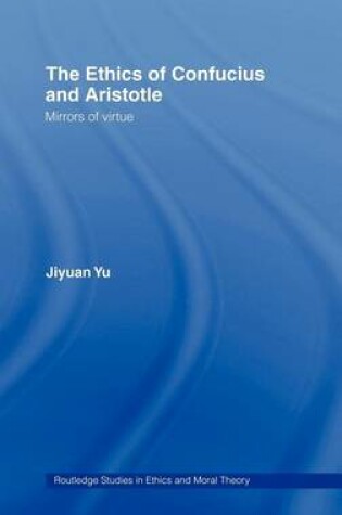 Cover of Ethics of Confucius and Aristotle