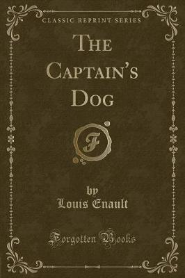 Book cover for The Captain's Dog (Classic Reprint)