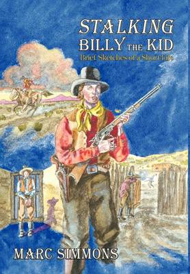 Book cover for Stalking Billy the Kid (Hardcover)