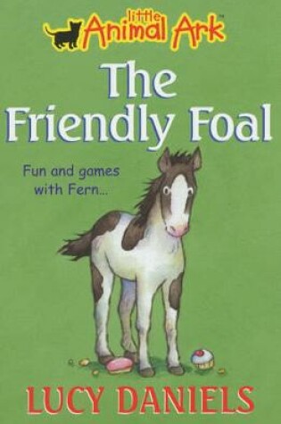 Cover of The Friendly Foal