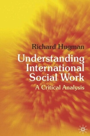 Cover of Understanding International Social Work