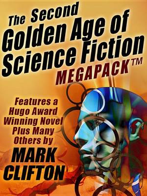 Book cover for The Second Golden Age of Science Fiction Megapack (R)