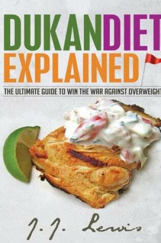 Cover of Dukan Diet Explained