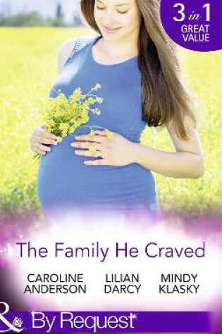 Cover of The Family He Craved