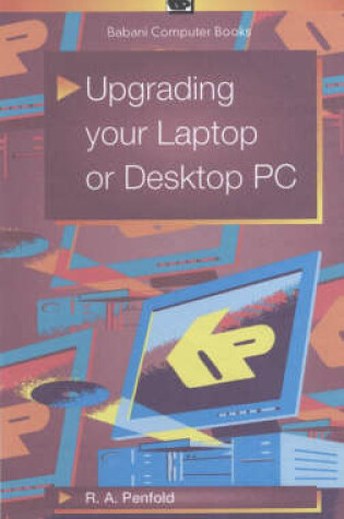 Cover of Upgrading Your Laptop or Desktop PC