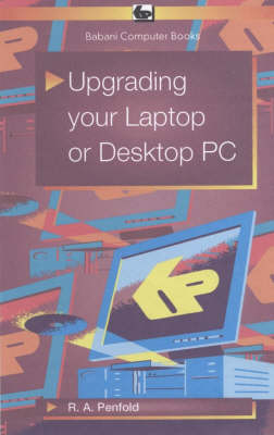 Book cover for Upgrading Your Laptop or Desktop PC