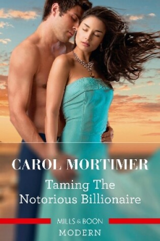 Cover of Taming the Notorious Billionaire