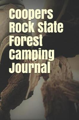 Book cover for Coopers Rock State Forest Camping Journal