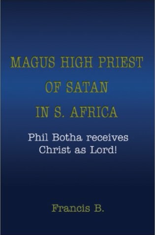 Cover of Magus High Priest of Satan in S. Africa