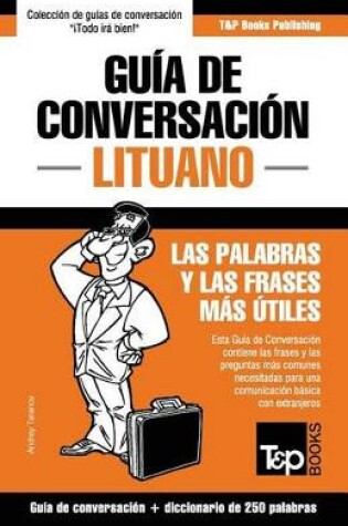 Cover of Guia de Conversacion Espanol-Lituano y mini diccionario de 250 palabras