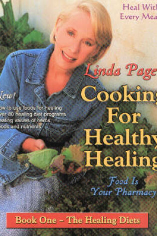 Cover of The Cooking for Healthy Healing