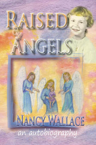 Cover of Raised by Angels