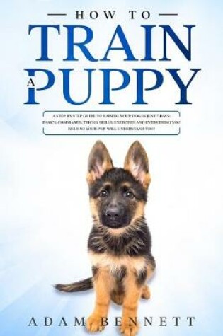 Cover of How To Train A Puppy