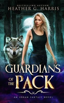 Book cover for Guardians of the Pack