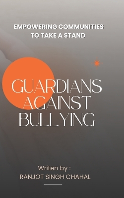 Book cover for Guardians Against Bullying