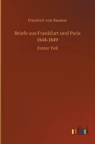 Cover of Briefe aus Frankfurt und Paris 1848-1849