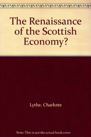 Cover of Renaissance of the Scottish Economy?