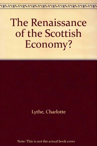 Book cover for Renaissance of the Scottish Economy?