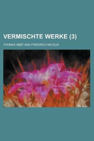 Cover of Vermischte Werke (3 )