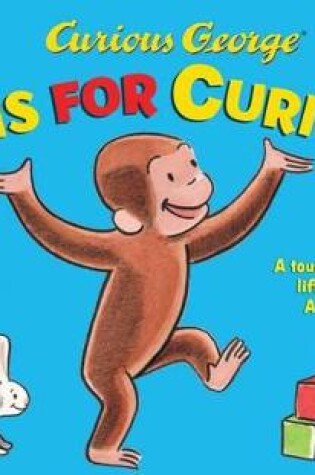Cover of Curious George C is for Curious