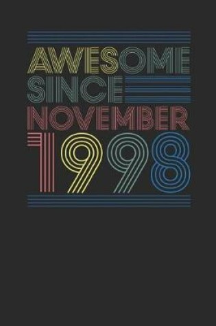 Cover of Awesome Since November 1998