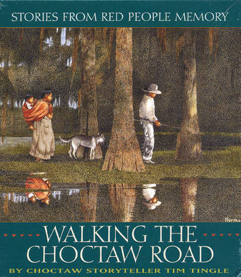 Cover of Walking the Choctaw Road CD