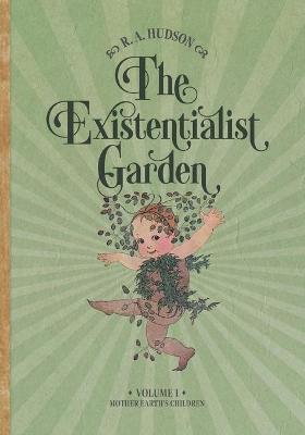 Cover of The Existentialist Garden