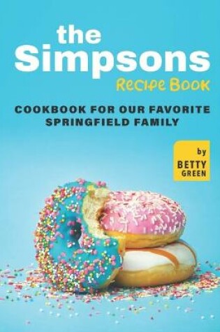 Cover of The Simpsons Recipe Book