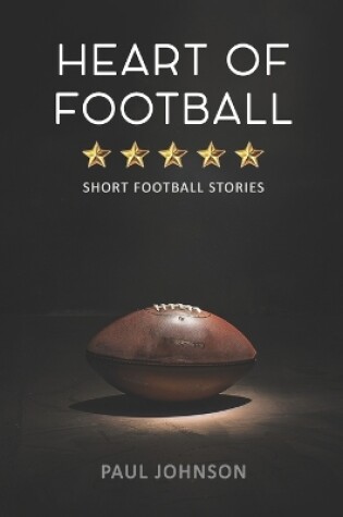 Cover of Heart of Football