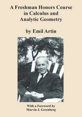 Book cover for A Freshman Honors Course in Calculus and Analytic Geometry