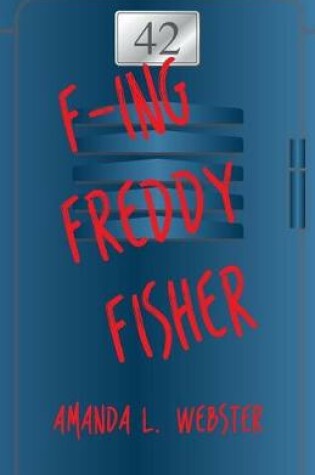 Cover of F-ing Freddy Fisher