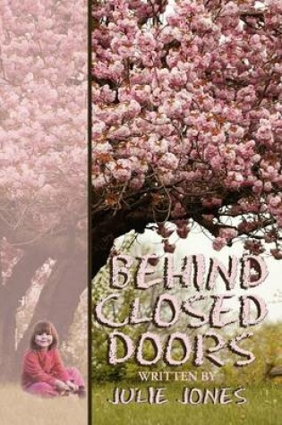 Cover of Behind Closed Doors