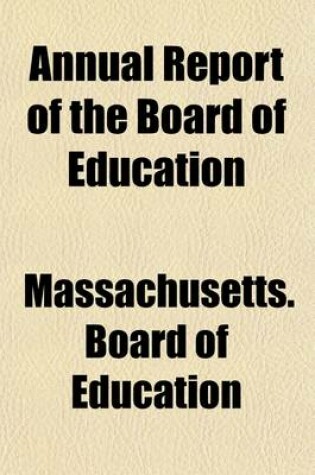 Cover of Annual Report of the Board of Education