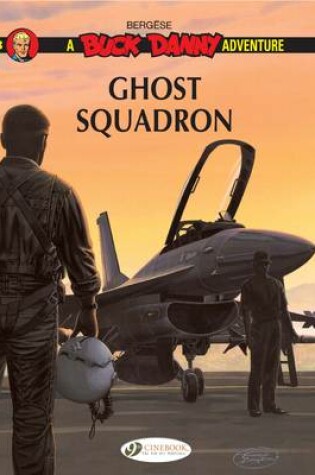 Cover of Buck Danny 3 - Ghost Squadron