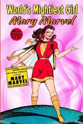 Book cover for World's Mightiest Girl, Mary Marvel