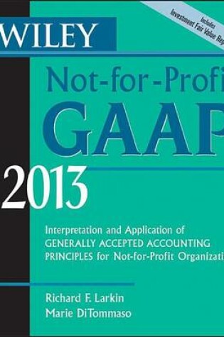 Cover of Wiley Not-For-Profit GAAP 2013