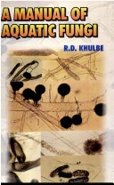 Book cover for Manual of Aquatic Fungi