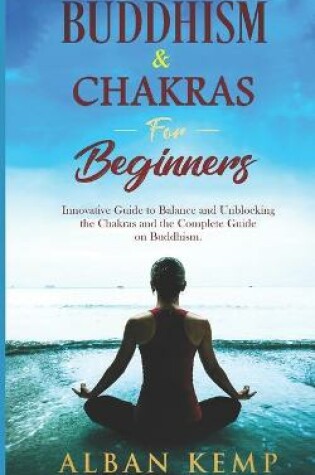 Cover of Buddhism & Chakras for Beginners