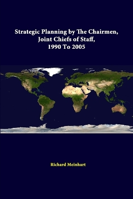 Book cover for Strategic Planning by the Chairmen, Joint Chiefs of Staff, 1990 to 2005