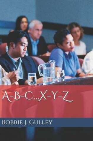 Cover of A-B-C...X-Y-Z