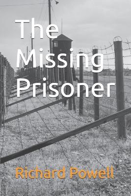 Book cover for The Missing Prisoner