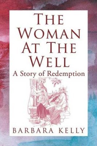 Cover of The Woman at the Well