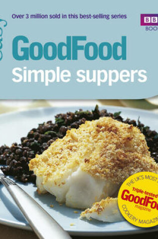 Cover of Good Food: Simple Suppers